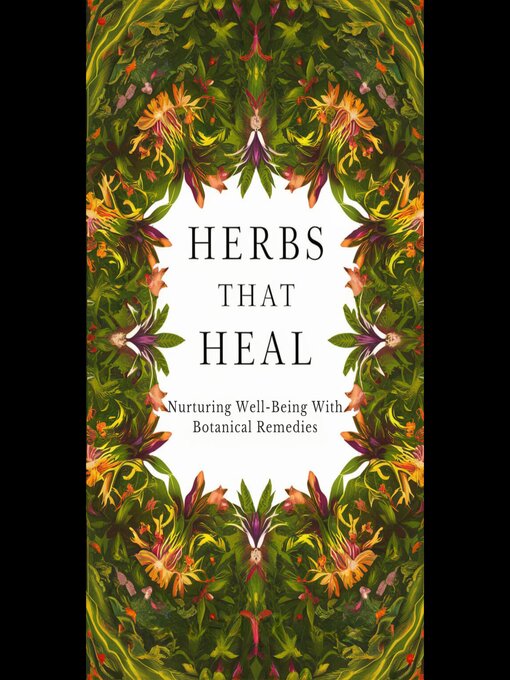 Title details for Herbs That Heal by Steven Mcneil - Wait list